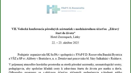 VII. Vedecká konferencia pôrodných asistentiek s medzinárodnou účasťou „Zdravý štart do života“