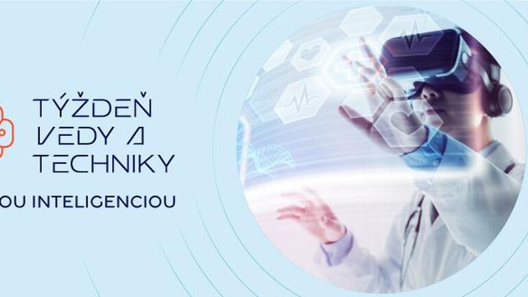Týždeň vedy a techniky 2025 – Život s umelou inteligenciou