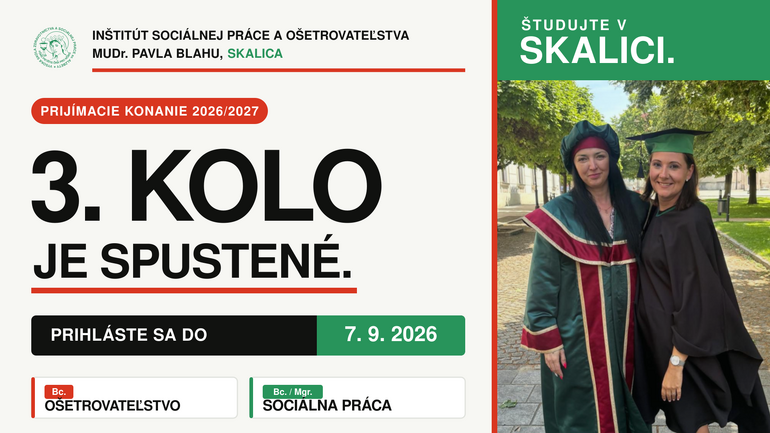 3. kolo prihlášok v Skalici: sociálna práca a ošetrovateľstvo do 7. 9. 2026