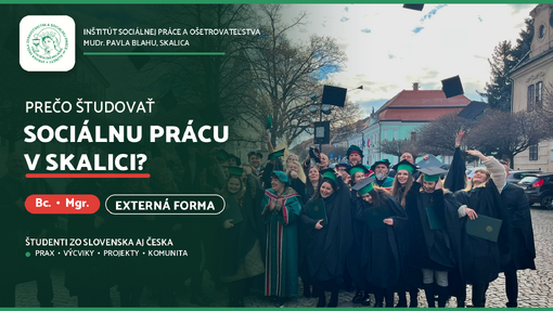Prečo študovať sociálnu prácu v Skalici?