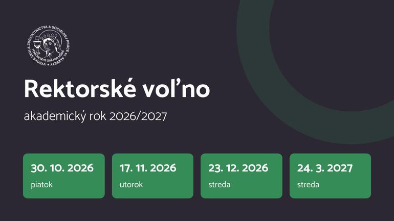 Rektorské voľno v akademickom roku 2026/2027: prehľad termínov