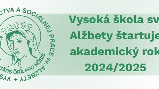 Vysoká škola sv. Alžbety štartuje akademický rok 2024/2025: Oslavy 21. výročia sa uskutočnia v Modrom kostolíku