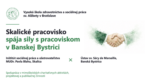 Skalické pracovisko rozvíja spoluprácu s pracoviskom v Banskej Bystrici